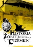 Historia żółtej ciżemki (Płyta CD)