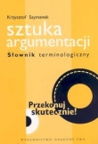 Sztuka argumentacji Słownik terminologiczny