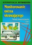 Monitorowanie ostrza skrawającego