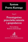 Przestępstwa przeciwko mieniu i gospodarcze tom 9