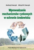 Wprowadzenie mechanizmów rynkowych w ochronie środowiska