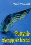 Pustynie zdychających łabędzi
