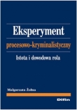 Eksperyment procesowo kryminalistyczny