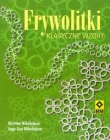 Frywolitki. Klasyczne wzory