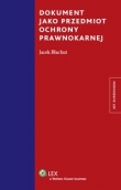 Dokument jako przedmiot ochrony prawnokarnej