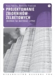 Projektowanie zbiorników żelbetowych t.1
