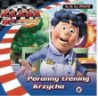 Rajdek Mała Wyścigówka 6 Poranny trening Krzycha