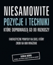 Niesamowite pozycje i techniki, które doprowadzą go do rozkoszy