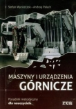 Maszyny i urządzenia górnicze poradnik metodyczny dla nauczyciela