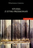 Studia z etyki przekonań