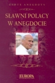 Sławni POLACY w anegdocie