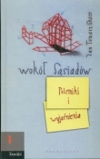 Wokół sąsiadów Polemiki i wyjaśnienia