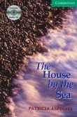 Cambridge English Readers 3 The house by the sea with CD