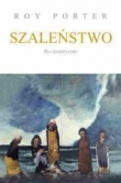 Szaleństwo. Rys historyczny