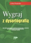 Wygraj z dysortografią Zbiór ćwiczeń