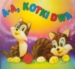 A a kotki dwa
