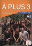 A Plus 3 Livre de l'eleve + CD