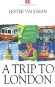 A Trip to London