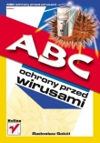 ABC ochrony przed wirusami