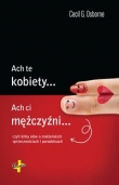 Ach te kobiety ach ci mężczyźni