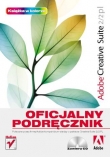Adobe Creative Suite 2/2 PL. Oficjalny podręcznik