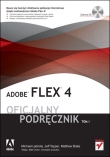 Adobe Flex 4. Oficjalny podręcznik