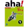 AHA! NEU J. NIEM. KL.1 GIM. ZP ĆW. 2015 WSIP 9788302150838