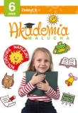 Akademia malucha dla 6-latka. Zeszyt 3