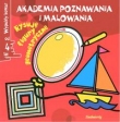 Akademia poznawania i malowania Rysuję figury geometryczne od 4 lat