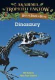 Akademia Tropicieli Faktów. Dinozaury. Magiczny domek na drzewie