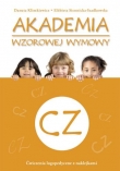 AKADEMIA WZOROWEJ WYMOWY - CZ SKRZAT 9788374379182