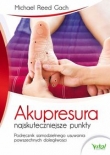 Akupresura. Najskuteczniejsze punkty