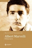 Albert Marvelli Pełnia życia