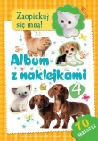 Zaopiekuj się mną! Wąsik. Album z naklejkami cz.4