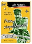 Ale historia? Mamy niepodległość!