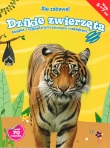Ale zabawa! Dzikie zwierzęta