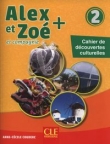 Alex et Zoé + 2 Cahier de découvertes culturelles