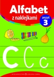 ALFABET Z NAKLEJKAMI zesz 3.