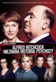 Alfred Hitchock. Nieznana historia Psychozy