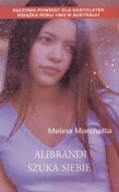 Alibrandi szuka siebie
