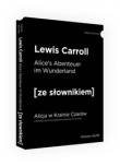 Alicja w Krainie Czarów ze słownikiem