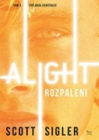 Alight / Rozpaleni