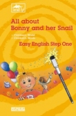 ALL ABOUT BONNY AND HER SNAIL+PISAK RES POLONA 83-7071-456-0