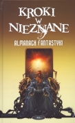 Almanach fantastyki. Tom 7. Kroki w nieznane
