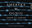 Ameryka w ogniu