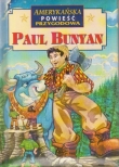 Amerykańska powieść przygodowa Paul Bunyan