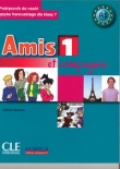 Amis et compagnie 1 Podręcznik + CD