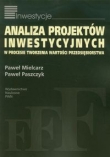 Analiza projektów inwestycyjnych w procesie tworzenia wartości przedsiębiorstwa