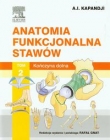 Anatomia funkcjonalna stawów t.2 Kończyna dolna