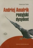 Andriej Amalrik rosyjski dysydent